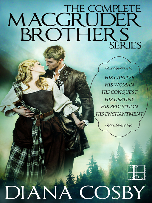 Title details for The MacGruder Brothers ebook boxset (Diana Cosby) by Diana Cosby - Available